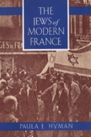 Book Cover for The Jews of Modern France by Paula E. Hyman
