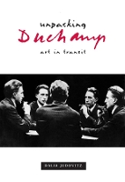 Book Cover for Unpacking Duchamp by Dalia Judovitz