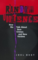 Book Cover for Random Violence by Joel Best