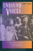 Book Cover for Unbound Voices by Judy Yung