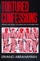 Book Cover for Tortured Confessions by Ervand Abrahamian