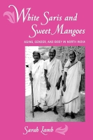 Book Cover for White Saris and Sweet Mangoes by Sarah Lamb