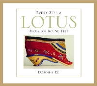 Book Cover for Every Step a Lotus by Dorothy Ko