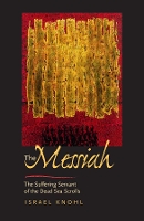 Book Cover for The Messiah before Jesus by Israel Knohl