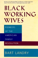 Book Cover for Black Working Wives by Bart Landry