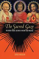 Book Cover for The Sacred Gaze by David Morgan