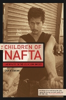 Book Cover for The Children of NAFTA by David Bacon