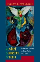 Book Cover for Alef, Mem, Tau by Elliot Wolfson