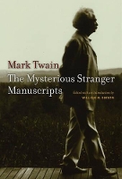 Book Cover for The Mysterious Stranger Manuscripts by Mark Twain, William M. Gibson