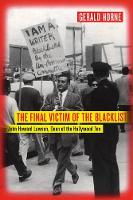 Book Cover for The Final Victim of the Blacklist by Gerald Horne