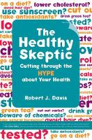 Book Cover for The Healthy Skeptic by Robert Davis