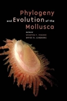 Book Cover for Phylogeny and Evolution of the Mollusca by Winston Ponder