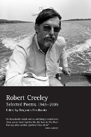 Book Cover for Selected Poems of Robert Creeley, 1945--2005 by Robert Creeley