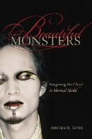 Book Cover for Beautiful Monsters by Michael Long