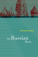 Book Cover for On Russian Music by Richard Taruskin