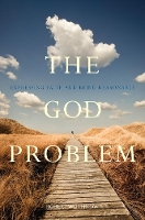 Book Cover for The God Problem by Robert Wuthnow