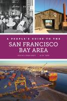 Book Cover for A People's Guide to the San Francisco Bay Area by Rachel Brahinsky, Alexander Tarr, Bruce Rinehart