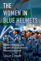 Book Cover for The Women in Blue Helmets by Lesley J. Pruitt