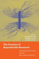 Book Cover for The Practice of Reproducible Research by Justin Kitzes