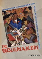 Book Cover for The Noisemakers by Lynda Klich