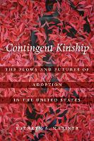 Book Cover for Contingent Kinship by Kathryn A. Mariner