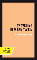 Book Cover for Traveling in Mark Twain by Richard Bridgman