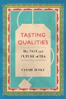 Book Cover for Tasting Qualities by Sarah Besky