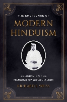 Book Cover for The Emergence of Modern Hinduism by Richard S. Weiss