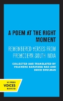 Book Cover for A Poem at the Right Moment by Velcheru Narayana Rao