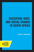 Book Cover for Education, Race, and Social Change in South Africa by John A. Marcum