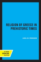 Book Cover for The Religion of Greece in Prehistoric Times by Axel W Persson