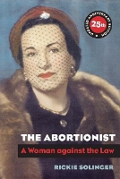 Book Cover for The Abortionist by Rickie Solinger