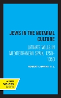 Book Cover for Jews in the Notarial Culture by Robert I. Burns