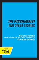 Book Cover for The Psychiatrist and Other Stories by Machado De Assis