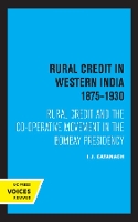 Book Cover for Rural Credit in Western India 1875–1930 by I. J. Catanach