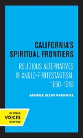 Book Cover for California's Spiritual Frontiers by Sandra Sizer Frankiel