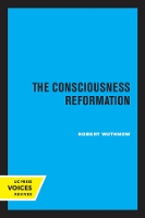 Book Cover for The Consciousness Reformation by Robert Wuthnow