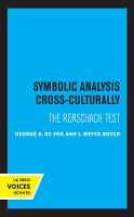 Book Cover for Symbolic Analysis Cross-Culturally by George A. De Vos, L. Bryce Boyer