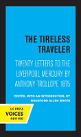 Book Cover for The Tireless Traveler by Anthony Trollope