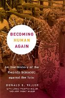 Book Cover for Becoming Human Again by Donald E. Miller, Lorna Touryan Miller, Arpi Misha Miller