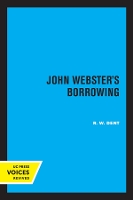 Book Cover for John Webster's Borrowing by R. W. Dent