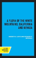 Book Cover for A Flora of the White Mountains, California and Nevada by Robert M. Lloyd, Richard S. Mitchell