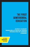 Book Cover for The First Sentimental Education by Gustave Flaubert, Gerhard Gerhardi