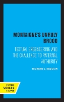 Book Cover for Montaigne's Unruly Brood by Richard L. Regosin