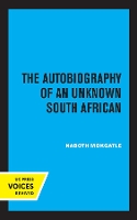 Book Cover for The Autobiography of an Unknown South African by Noboth Mokgatle