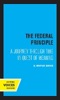 Book Cover for The Federal Principle by Rufus S. Davis