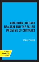Book Cover for American Literary Realism and the Failed Promise of Contract by Brook Thomas