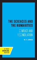 Book Cover for The Sciences and the Humanities by W. T. Jones