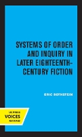 Book Cover for Systems of Order and Inquiry in Later Eighteenth-Century Fiction by Eric Rothstein