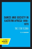 Book Cover for Dance and Society in Eastern Africa 1890–1970 by T. O. Ranger